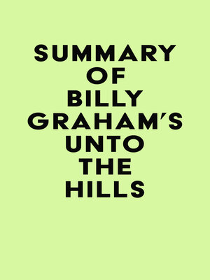cover image of Summary of Billy Graham's Unto the Hills